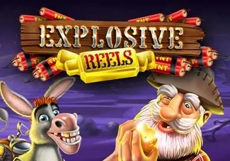 Explosive Reels